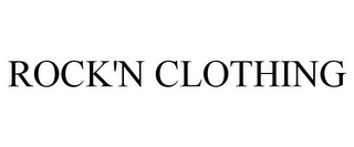 ROCK'N CLOTHING