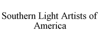 SOUTHERN LIGHT ARTISTS OF AMERICA