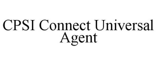 CPSI CONNECT UNIVERSAL AGENT