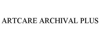 ARTCARE ARCHIVAL PLUS