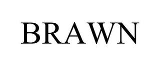 BRAWN