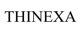 THINEXA