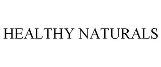 HEALTHY NATURALS