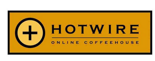 HOTWIRE ONLINE COFFEEHOUSE