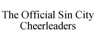 THE OFFICIAL SIN CITY CHEERLEADERS