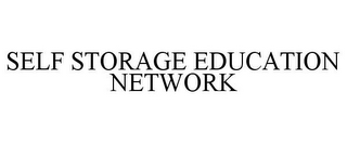 SELF STORAGE EDUCATION NETWORK