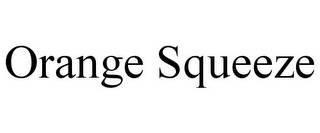 ORANGE SQUEEZE