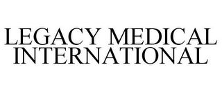 LEGACY MEDICAL INTERNATIONAL