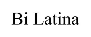 BI LATINA