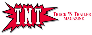 TNT TRUCK 'N TRAILER MAGAZINE