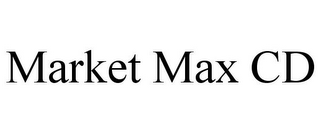MARKET MAX CD