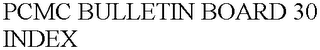 PCMC BULLETIN BOARD 30 INDEX