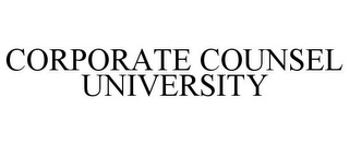 CORPORATE COUNSEL UNIVERSITY