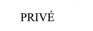 PRIVÉ