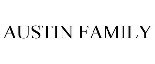 AUSTIN FAMILY