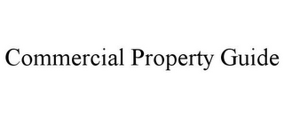 COMMERCIAL PROPERTY GUIDE