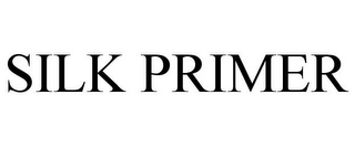 SILK PRIMER