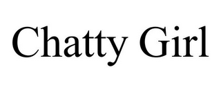 CHATTY GIRL