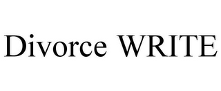 DIVORCE WRITE