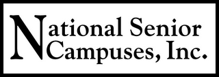 NATIONAL SENIOR CAMPUSES, INC.