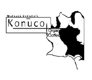 MELANIA ESTATE'S KONUCO ORGANIC COFFEE