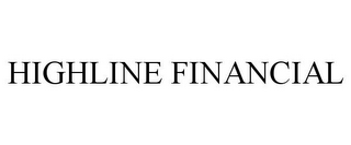 HIGHLINE FINANCIAL