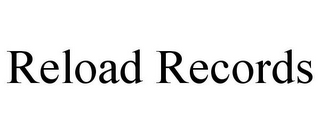 RELOAD RECORDS