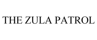 THE ZULA PATROL