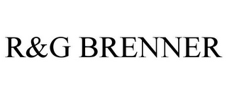 R&G BRENNER