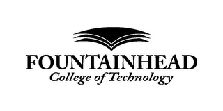 FOUNTAINHEAD COLLEGE OF TECHNOLOGY