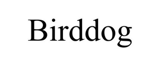 BIRDDOG