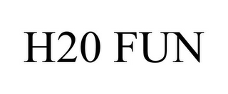 H20 FUN