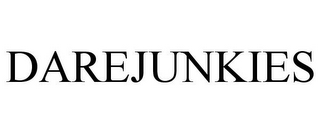 DAREJUNKIES