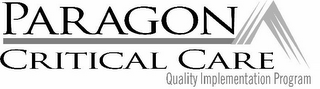 PARAGON CRITICAL CARE QUALITY IMPLEMENTATION PROGRAM