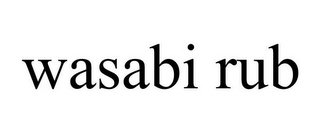 WASABI RUB