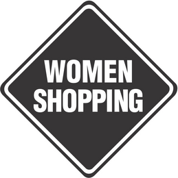 WOMEN SHOPPING