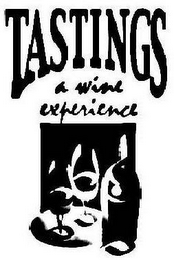 TASTINGS A WINE EXPERIENCE