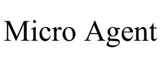 MICRO AGENT