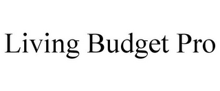 LIVING BUDGET PRO