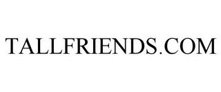 TALLFRIENDS.COM