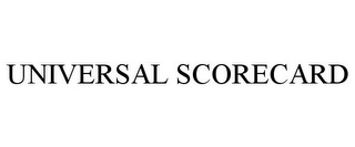 UNIVERSAL SCORECARD