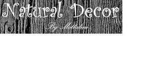 NATURAL DECOR BY MOTTALINI