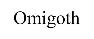 OMIGOTH