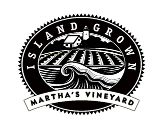 ISLAND GROWN MARTHA'S VINEYARD