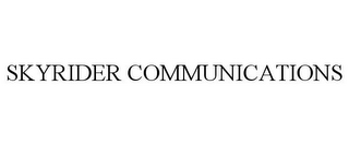 SKYRIDER COMMUNICATIONS