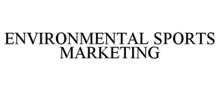 ENVIRONMENTAL SPORTS MARKETING