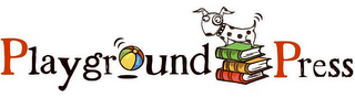 PLAYGROUND PRESS
