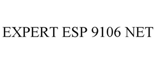 EXPERT ESP 9106 NET