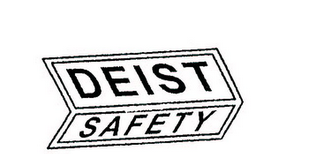 DEIST SAFETY