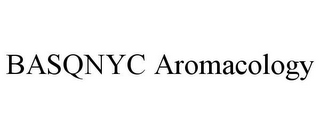 BASQNYC AROMACOLOGY